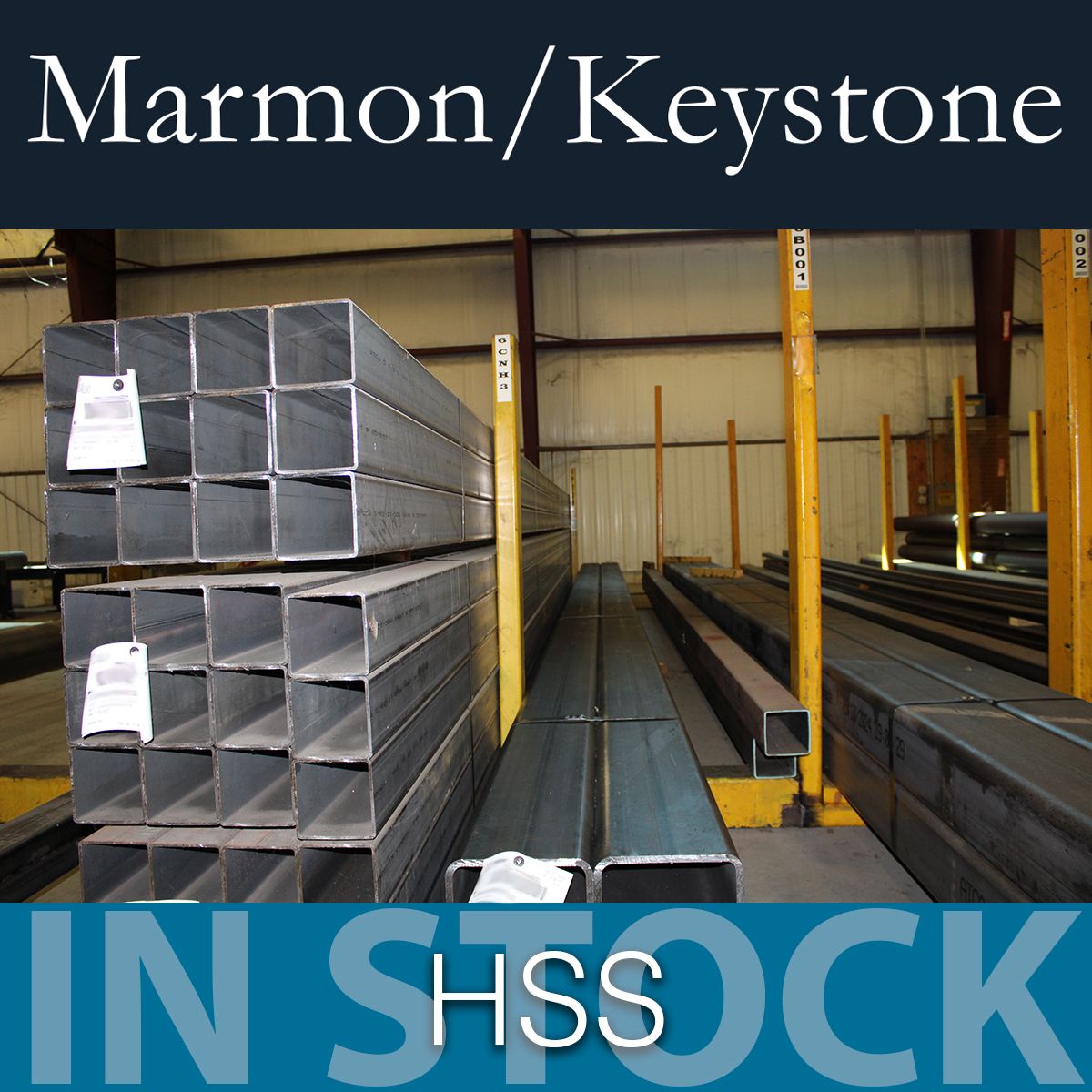 hssinstock Marmon Keystone Stacks of rectangular steel tubing are arranged on racks inside a warehouse. A Marmon/Keystone sign is displayed at the top, highlighting their role as a leading metals distributor. The words "IN STOCK HSS" appear at the bottom of the image.